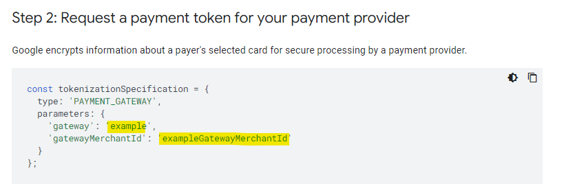 A screenshot from the Google Pay guide showing how to request a payment token